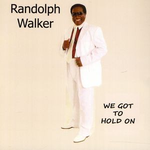We Got to Hold on
