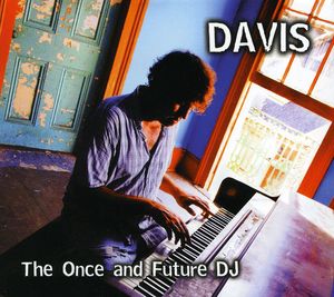 Once & Future DJ