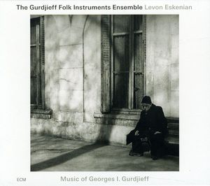 Music Of Georges I. Gurdjieff