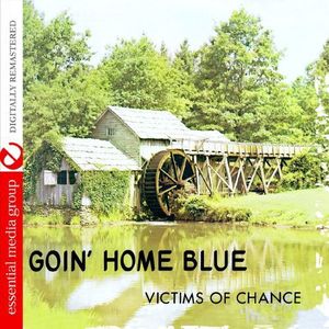Goin Home Blue