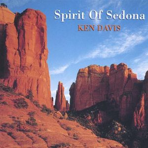 Davis, Ken : Spirit of Sedona