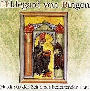 Hildegard Von Bingen: Musik Aus Ihrer Zeit / Various
