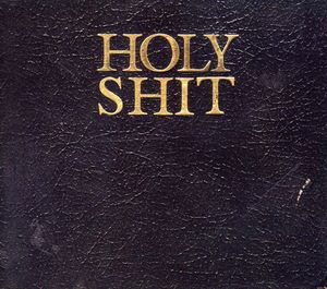 Holy Shit