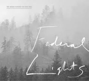 We Were Found in the Fog