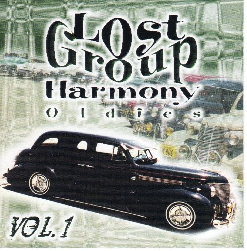 Lost Group Harmony Oldies 1 /  Various