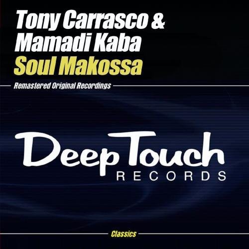 Soul Makossa|Mamadi Kaba/Tony Carrasco