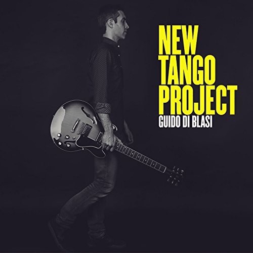 New Tango Project|Guido Di Blasi