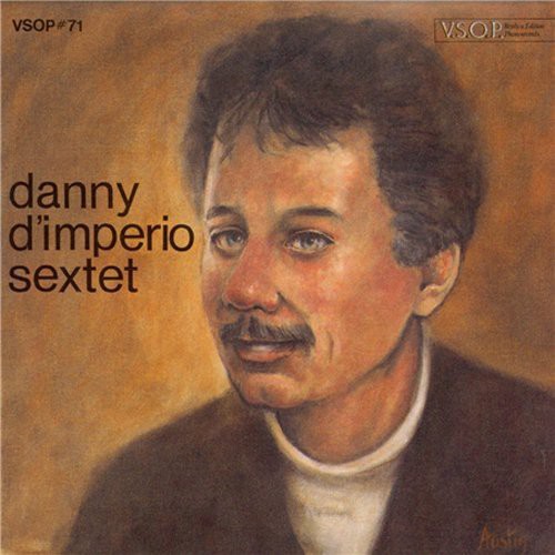 Danny D'imperio Sextet