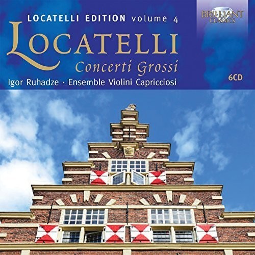 Locatelli: Concerti Grossi|Locatelli / Ensemble Violini Capricciosi / Ruhadze
