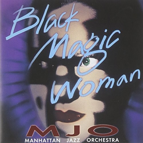 Black Magic Woman|Manhattan Jazz Orchestra