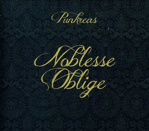 Noblesse Oblige|Punkreas