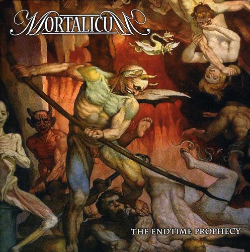 The Endtime Prophecy|Mortalicum