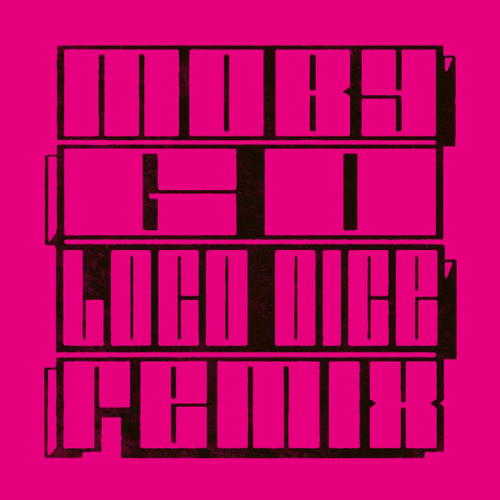 Go (loco Dice Remix)