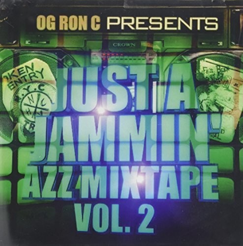 Just A Jammin Mixtape, Vol. 2
