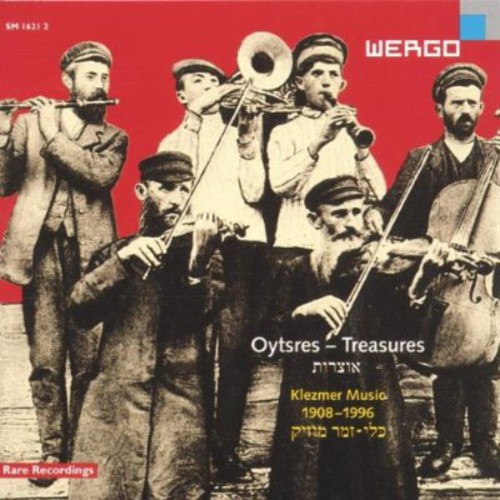Oytsres (treasures): Hist Of Klezmer Music /  Var