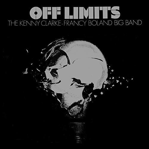 Off Limits|Francy Boland/Kenny Clarke-Francy Boland Big Band/Kenny Clarke