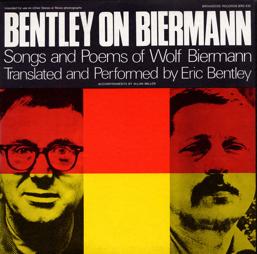 Bentley on Biermann: Songs and Poems