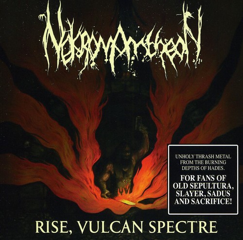 Rise, Vulcan Spectre|Nekromantheon