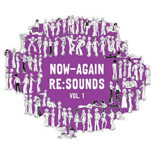 Now-again Re:sounds, Vol. 1