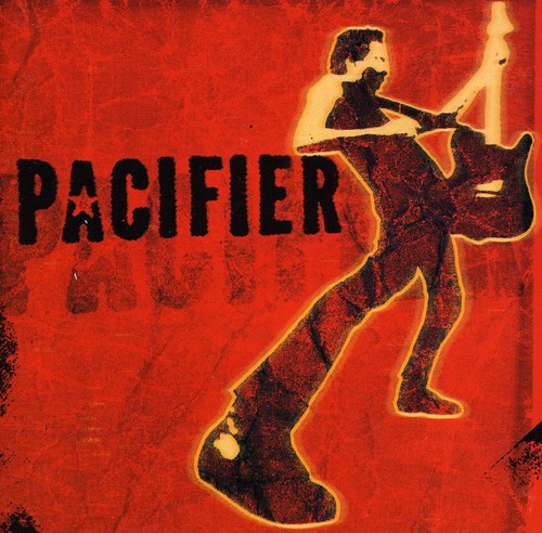Pacifier|Pacifier/Shihad