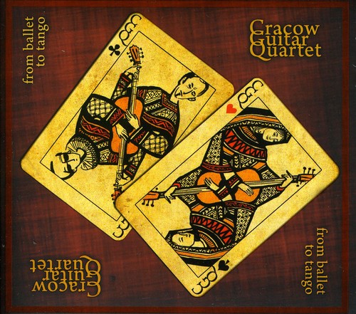 From Ballet To Tango|Cracow Guitar Quartet