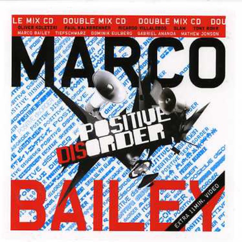 Positive Disorder|Marco Bailey