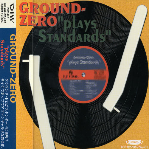 Plays Standards|Ground Zero