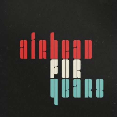 For Years|Airhead (Rob Mcandrews)