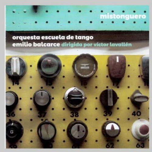 Mistonguero|Orquesta Escuela De Tango Emilio Balcarce
