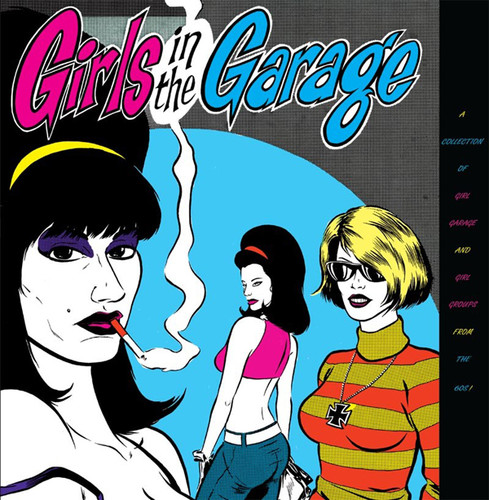 Girls in the Garage Volumes 1-6