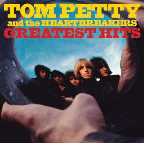 Greatest Hits|Tom Petty/Tom Petty & The Heartbreakers