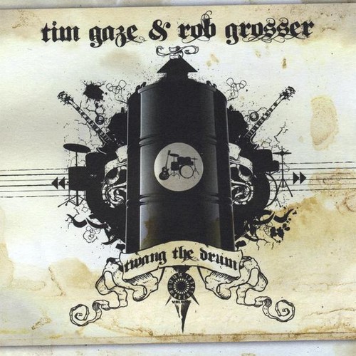 Twang the Drum|Rob Grosser/Tim Gaze