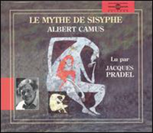 Albert Camus:Le Mythe De Sisyphe