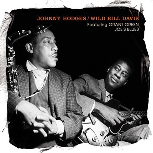 Joe's Blues|Johnny Hodges/Wild Bill Davis