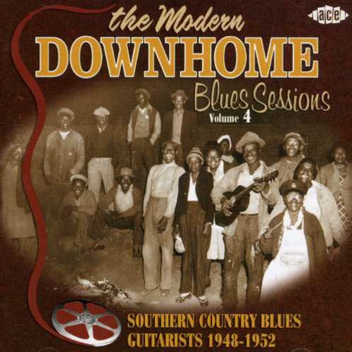 Modern Downhome Blues Sessions, Vol. 4 [Import]