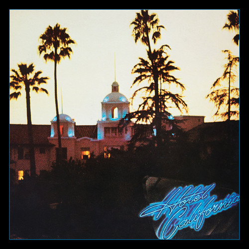 Hotel California: 40th Anniversary Expanded Edition