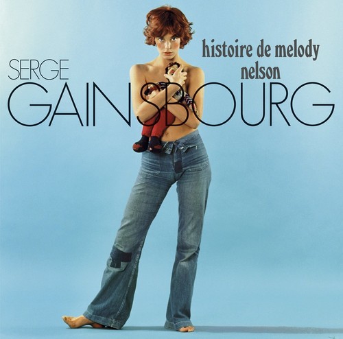 Histoire De Melody Nelson [Import]