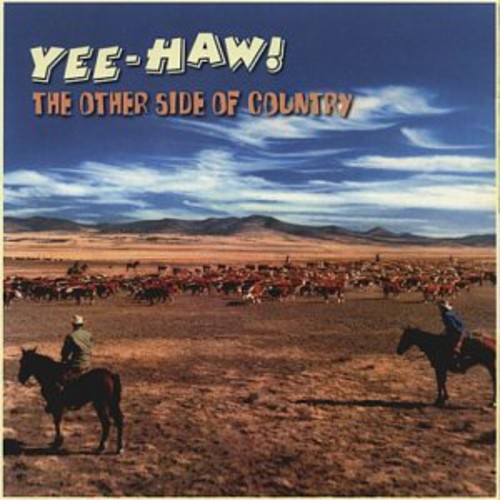 Yee-Haw: Other Side of Country / Various