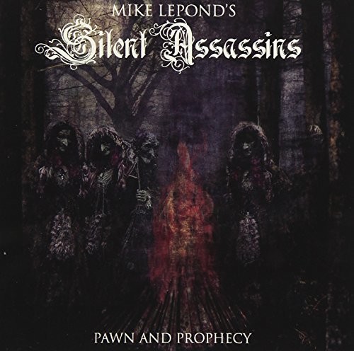 Pawn and Prophecy|Mike Lepond'S Silent Assassins