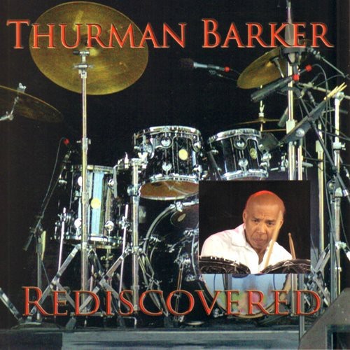 Rediscovered|Thurman Barker