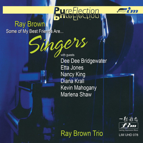 Some of My Best Friends Are... Singers