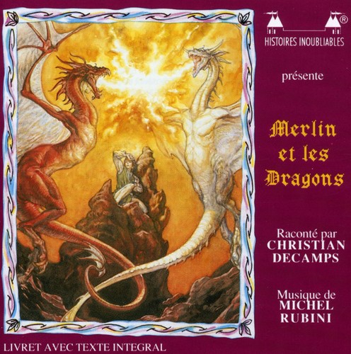 Merlin Et Les Dragons|Christian D Camps