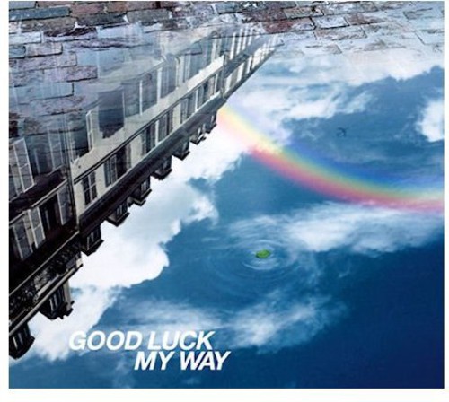 Good Luck My Way [Import]