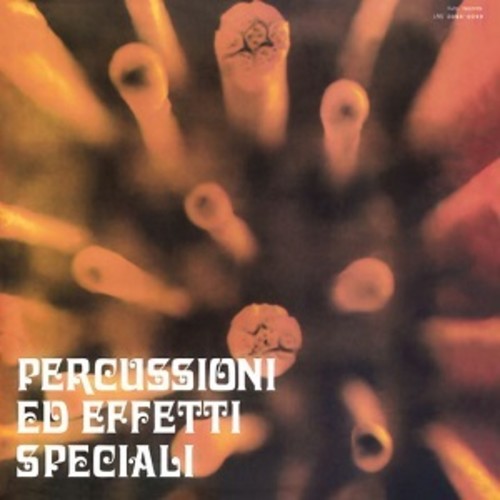 Percussioni ed Effetti Speciali