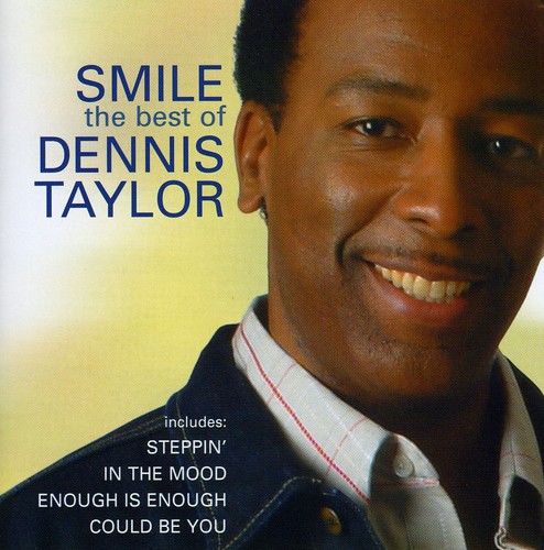 Smile-The Best Of Dennis Taylor|Dennis Taylor