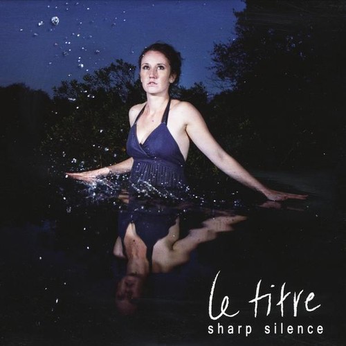 Sharp Silence|Le Titre