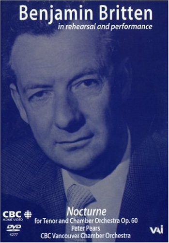 Benjamin Britten: In Rehearsal and Performance