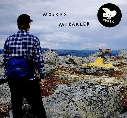 Mirakler|Moskus