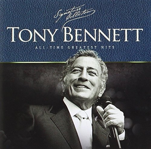 Signature Collection: Tony Bennett|Tony Bennett