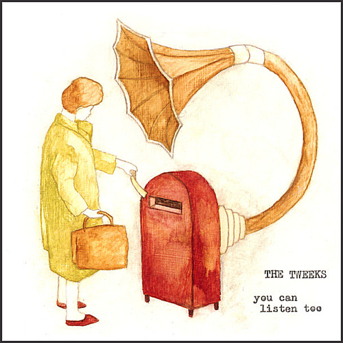 You Can Listen Too|The Tweeks